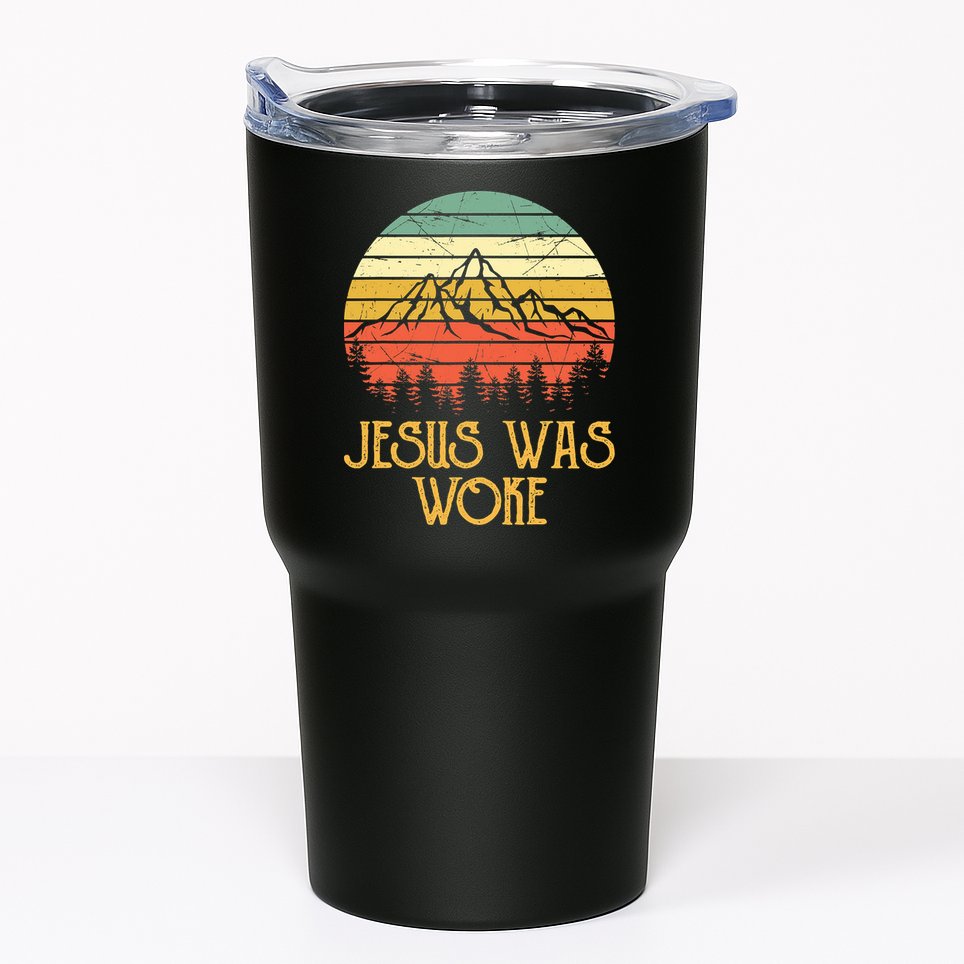 Liberal Democrat Jesus Was Woke Christian Tumbler