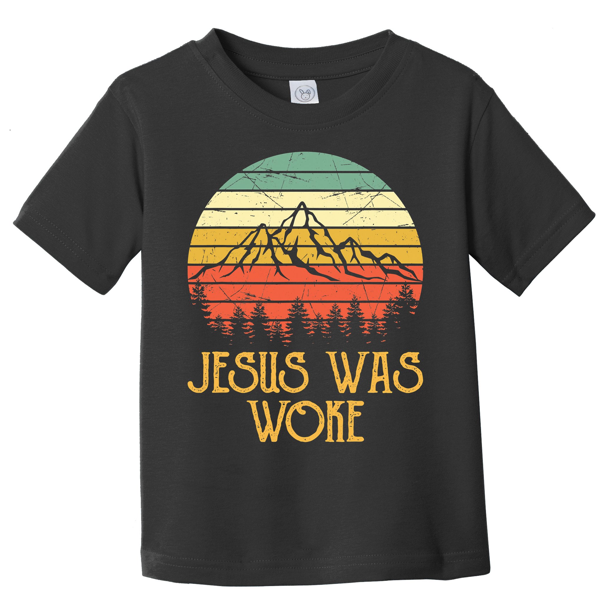Liberal Democrat Jesus Was Woke Christian Toddler T-Shirt