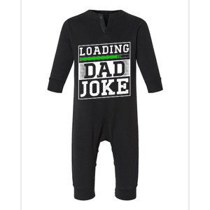 Loading Dad Joke Sarcastic Jokes Father Daddy Papa Fathers Great Gift Infant Fleece One Piece