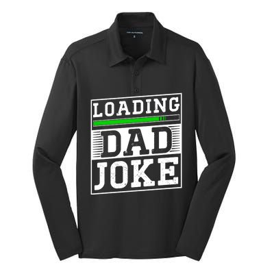 Loading Dad Joke Sarcastic Jokes Father Daddy Papa Fathers Great Gift Silk Touch Performance Long Sleeve Polo