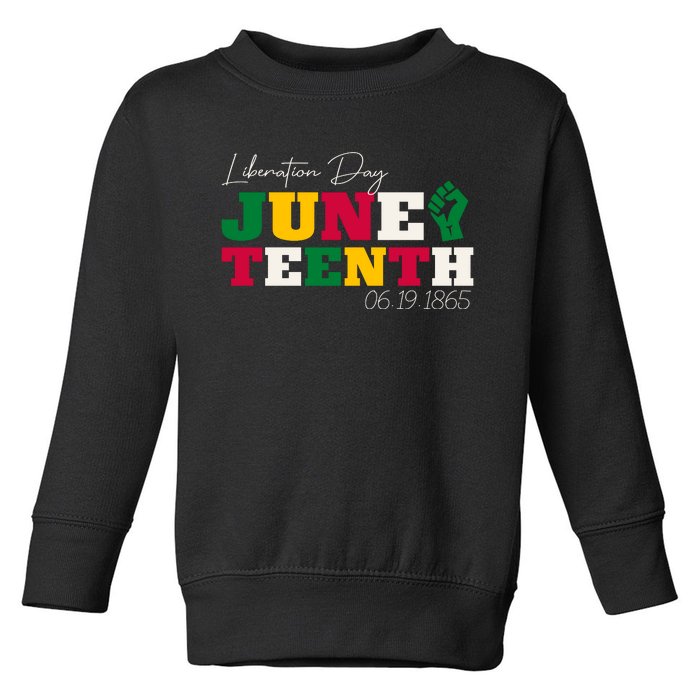 Liberation Day Juneteenth Commemoration Toddler Sweatshirt