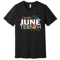 Liberation Day Juneteenth 1865 Black Freedom African Flag Gift African Pride Premium T-Shirt