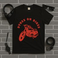 Lesbian D Kes On Bikes Lesbian History Pride T-Shirt