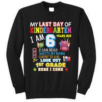 Last Day Kindergarten 1st Grade Here We Come Graduation For Kid Tall Sweatshirt