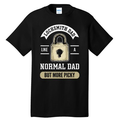 Locksmith Dad. Lock Picking. Locksmith Tall T-Shirt