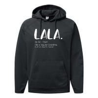 Lala Dictionary Like A Regular Grandma But Cooler Funny Performance Fleece Hoodie