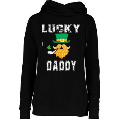 Lucky Daddy Leprechaun Saint Patrick's Day Gift Womens Funnel Neck Pullover Hood