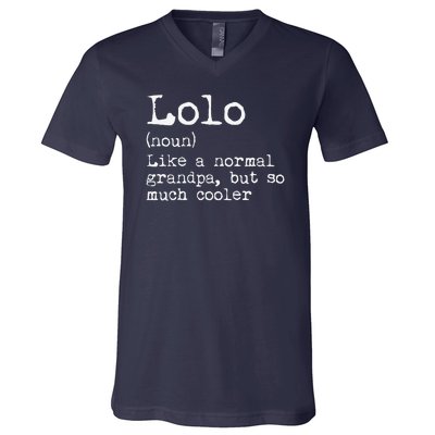 Lolo Definition Like A Normal Grandpa But So Much Cooler V-Neck T-Shirt