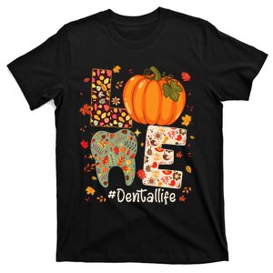 Love Dental Life Pumpkin Tooth Dentist Fall Thanksgiving T-Shirt