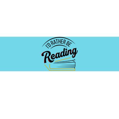 Librarian Design Libraries Id Rather Be Reading Cute Gift Bumper Sticker