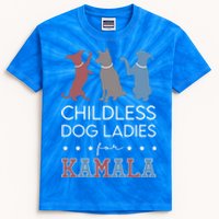 Less Dog Ladies For Kamala Voting For Kamala Harris Gift Kids Tie-Dye T-Shirt