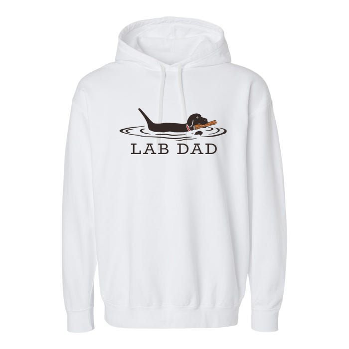 Lab Dad Labrador Retriever Dog Owner Garment-Dyed Fleece Hoodie