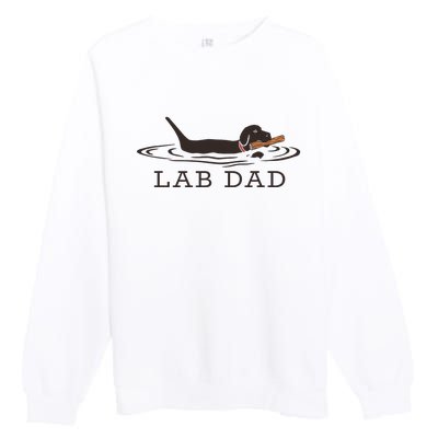 Lab Dad Labrador Retriever Dog Owner Premium Crewneck Sweatshirt