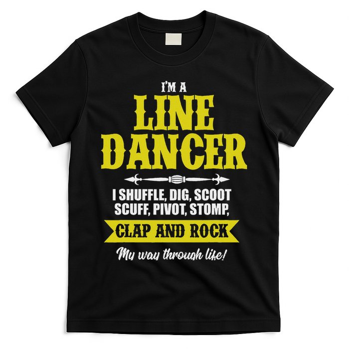 Linedance Dancer Line Dancer Rock Music Dancer Gift T-Shirt