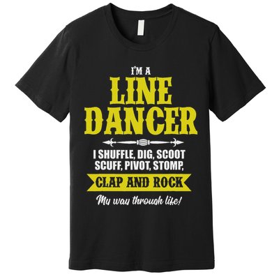 Linedance Dancer Line Dancer Rock Music Dancer Gift Premium T-Shirt