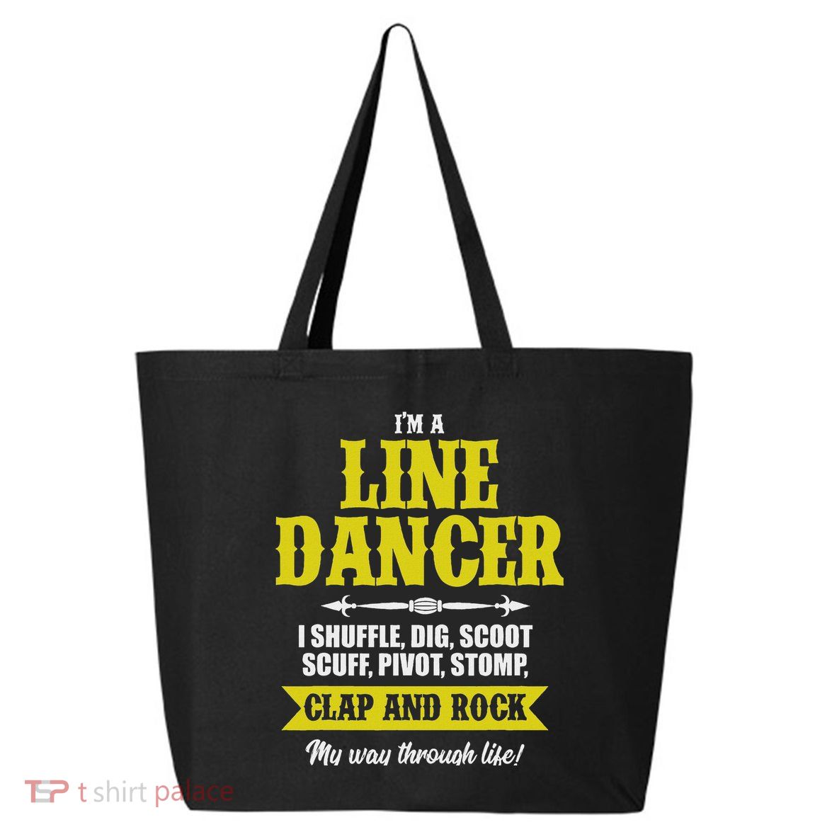 Linedance Dancer Line Dancer Rock Music Dancer Gift 25L Jumbo Tote