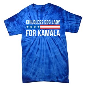 Less Dog Lady For Kamala Gift Tie-Dye T-Shirt