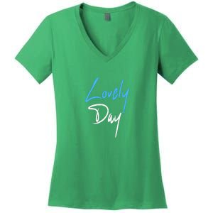 Lovely Day Women's V-Neck T-Shirt