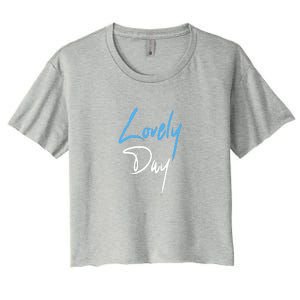 Lovely Day Women's Crop Top Tee