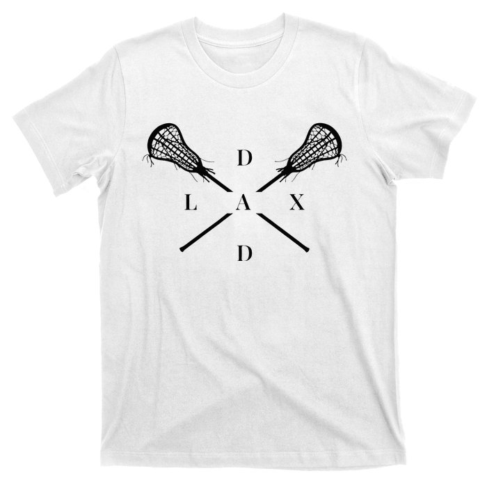 Lax Dad Lacrosse For Lacrosse Player T-Shirt