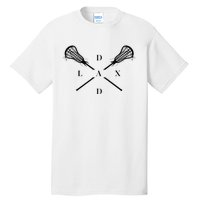 Lax Dad Lacrosse For Lacrosse Player Tall T-Shirt