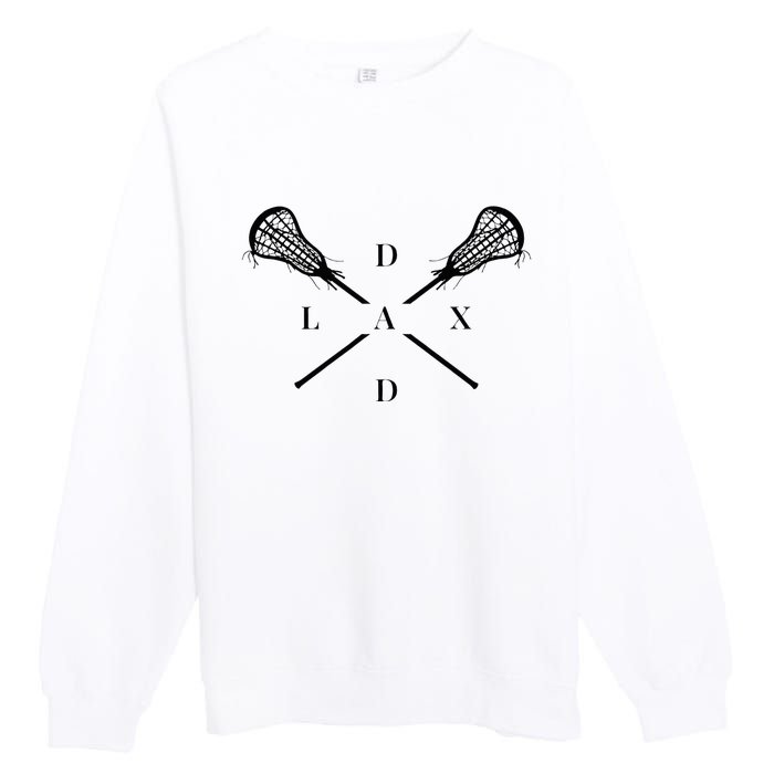 Lax Dad Lacrosse For Lacrosse Player Premium Crewneck Sweatshirt