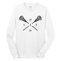 Lax Dad Lacrosse For Lacrosse Player Tall Long Sleeve T-Shirt