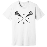 Lax Dad Lacrosse For Lacrosse Player Premium T-Shirt