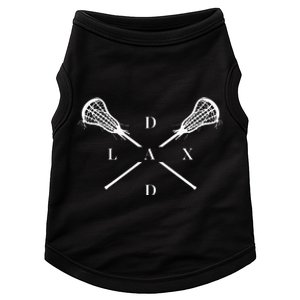 Lax Dad Lacrosse For Lacrosse Dad Doggie Tank