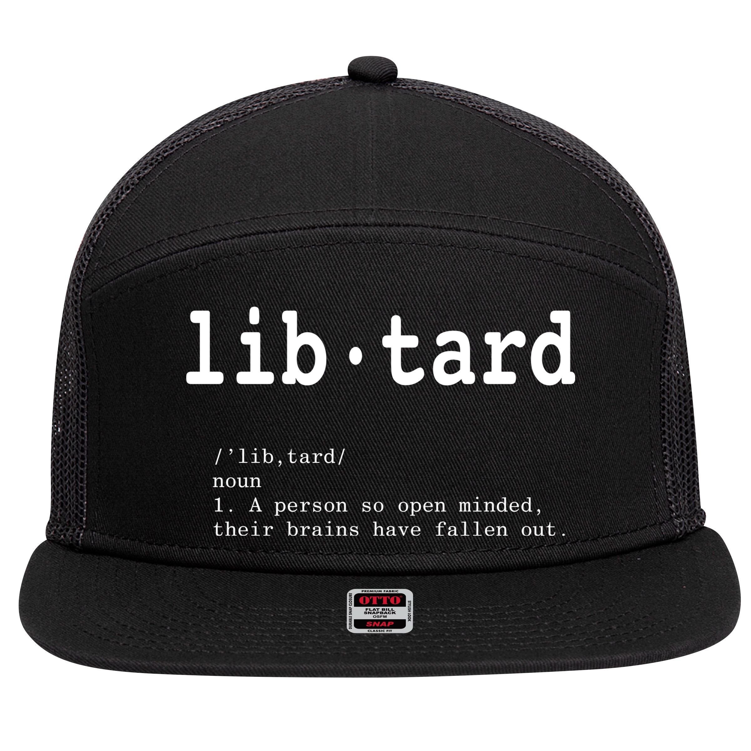 Libtard Definition 7 Panel Mesh Trucker Snapback Hat