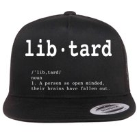 Libtard Definition Flatbill Hat