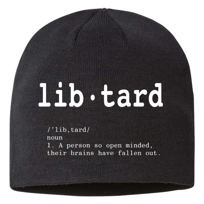 Libtard Definition Sustainable Beanie
