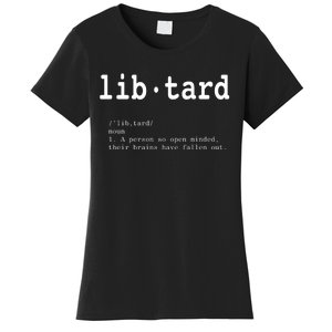 Libtard Definition Women's T-Shirt