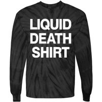 Liquid Death Tie-Dye Long Sleeve Shirt