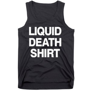 Liquid Death Tank Top