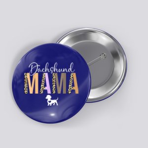 Leopard Dachshund Mama Dog Mom Pet Gift Button