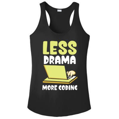 Less Drama More Coding Programmer Programming Coder Code It Gift Ladies PosiCharge Competitor Racerback Tank