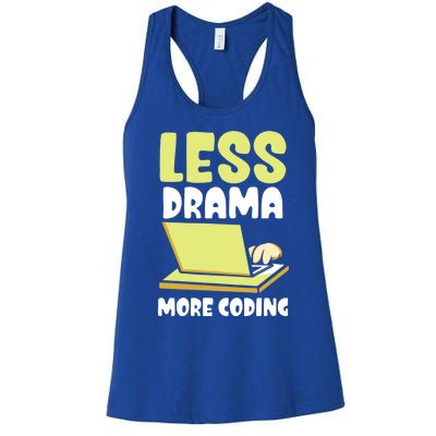 Less Drama More Coding Programmer Programming Coder Code It Gift Women's Racerback Tank