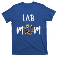 Lab Dog Mom Gift Funny Labrador Retriever Dog Lover Cool Gift T-Shirt