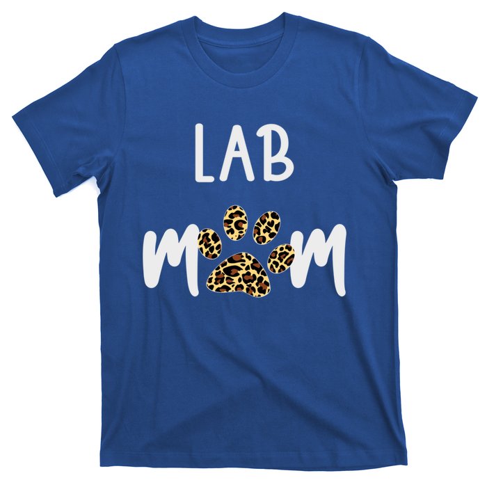 Lab Dog Mom Gift Funny Labrador Retriever Dog Lover Cool Gift T-Shirt