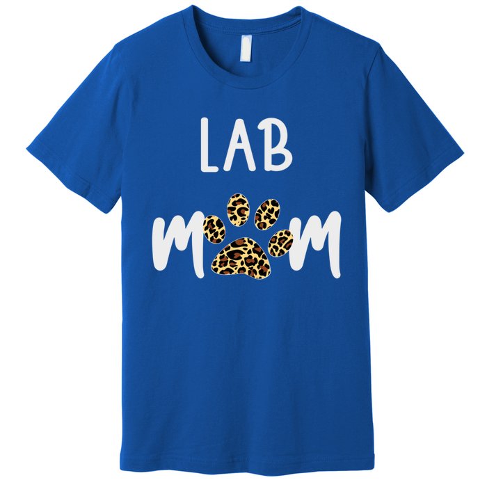 Lab Dog Mom Gift Funny Labrador Retriever Dog Lover Cool Gift Premium T-Shirt