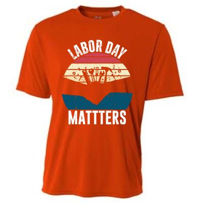 Labor Day Matters Happy Labor Day Gift Cooling Performance Crew T-Shirt