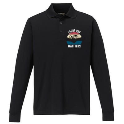 Labor Day Matters Happy Labor Day Gift Performance Long Sleeve Polo