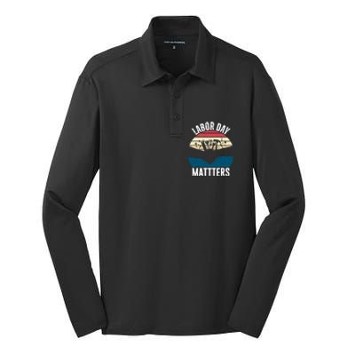 Labor Day Matters Happy Labor Day Gift Silk Touch Performance Long Sleeve Polo