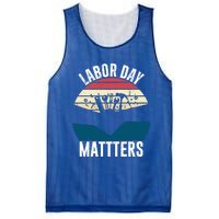 Labor Day Matters Happy Labor Day Gift Mesh Reversible Basketball Jersey Tank