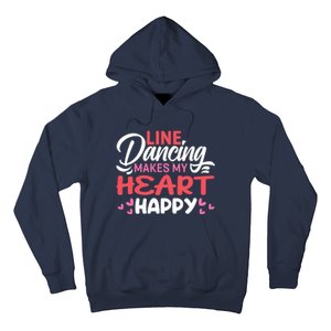 Line Dancing Makes My Heart Happy Funny Line Hoodie