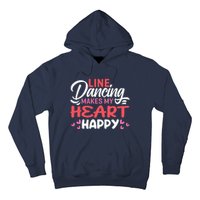 Line Dancing Makes My Heart Happy Funny Line Hoodie