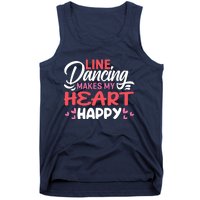 Line Dancing Makes My Heart Happy Funny Line Tank Top