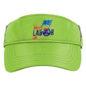 Labor Day Meaningful Gift Happy United Labor Day Proud Meaningful Gift Adult Drive Performance Visor