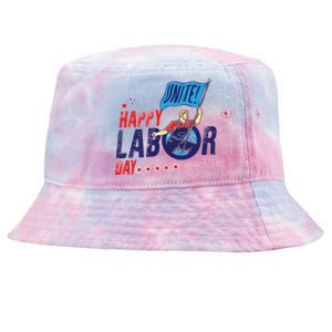 Labor Day Meaningful Gift Happy United Labor Day Proud Meaningful Gift Tie-Dyed Bucket Hat